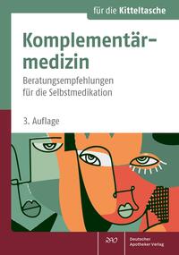Komplementärmedizin für die Kitteltasche
